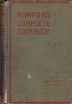 The Rumford complete cook book, [Hardcover] Wallace, Lily Haxworth - $14.96