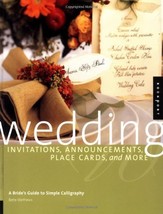Wedding Invitations, Announcements, Placecards, and More: A Brides Guide... - $2.91