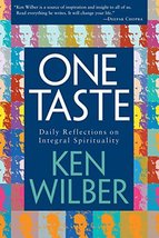 One Taste: Daily Reflections on Integral Spirituality Wilber, Ken image 2
