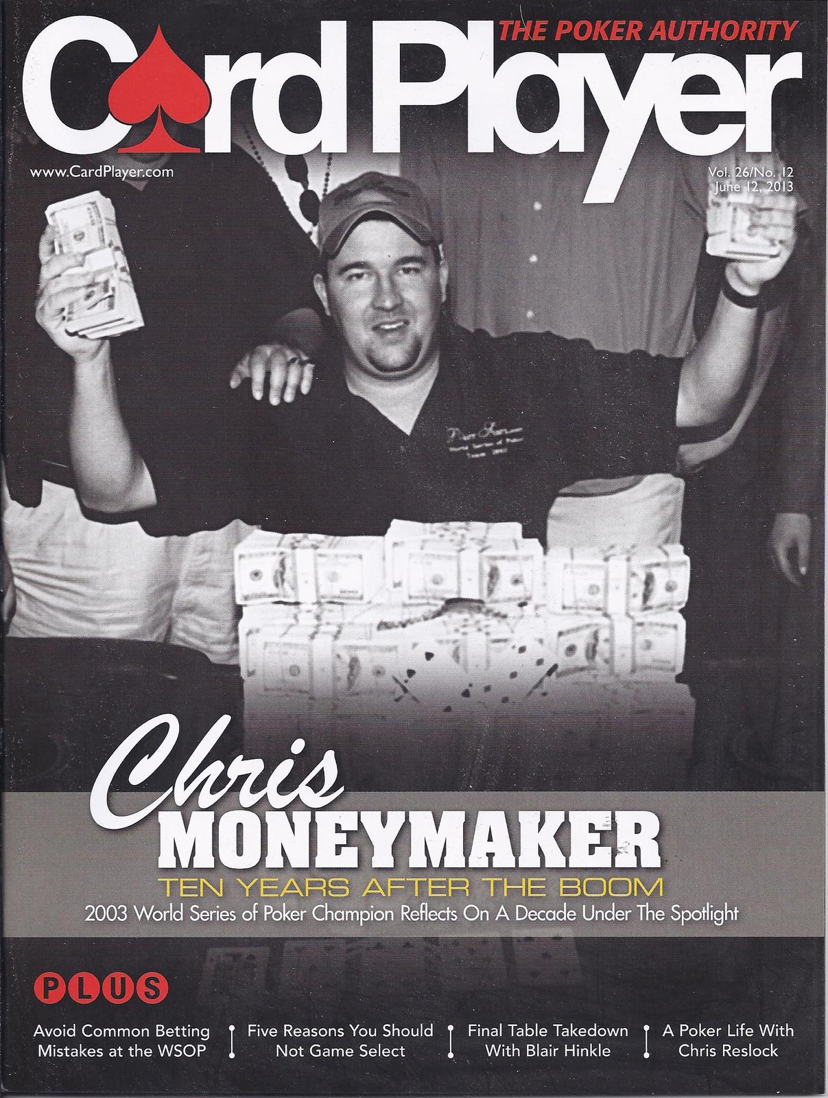 CHRIS MONEYMAKER LAS VEGAS CARDPLAYER POKER OCT 30, 2013 Magazine Back Issues