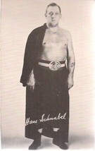 HANS SCHNABEL vintage 1950s Exhibit Card 3-1/4&quot; x 5-1/2&quot; famous wrestler - $9.89