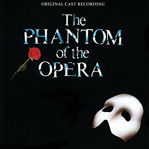 The Phantom of the Opera (Original 1986 London Cast) Music