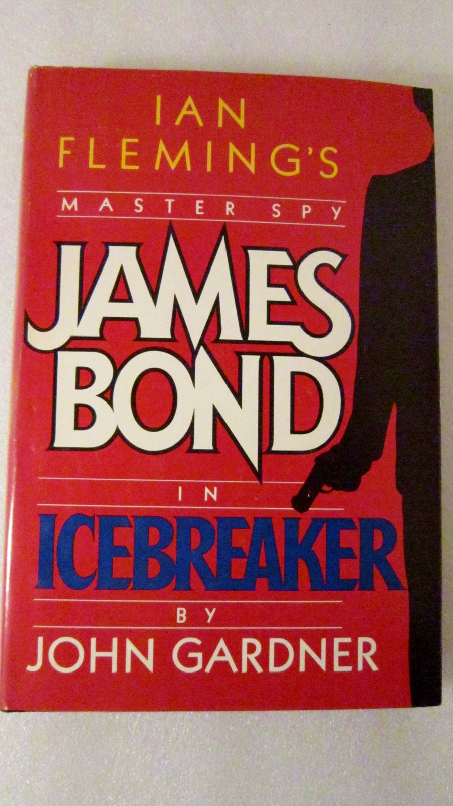 Icebreaker 1983 James Bond Novel by John Gardner, Hardcover Fiction