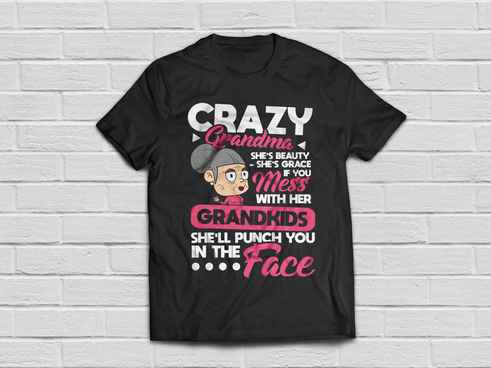 Crazy Grandma Shirt Funny Unique Grandmother Ts T Shirts 
