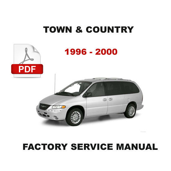 CHRYSLER TOWN & COUNTRY 1996 - 2000 FACTORY SERVICE MANUAL + ELECTRICAL DIAGRAMS - $14.95 57