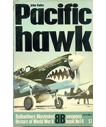 PACIFIC HAWK by John Vader (1970) Ballantine WWII Weapons Book #14 - $9.89