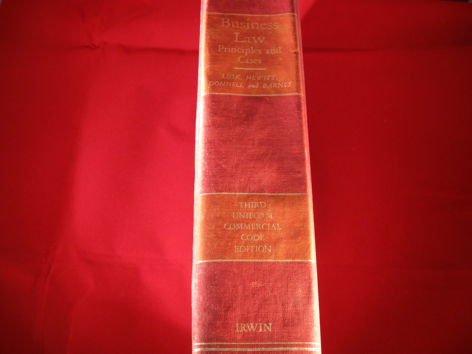Business Law Principles & Cases Uniform Commercial Code Edition 1974