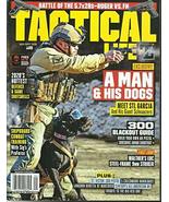TACTICAL LIFE MAGAZINE, AUGUST/SEPTEMBER, 2020 * VOLUME, 3 * ISSUE # 05 - $14.85