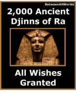 2,000 Djinns Of Ra The SunGod Grants All Wishes Betweenallworlds Ritual   - $149.31