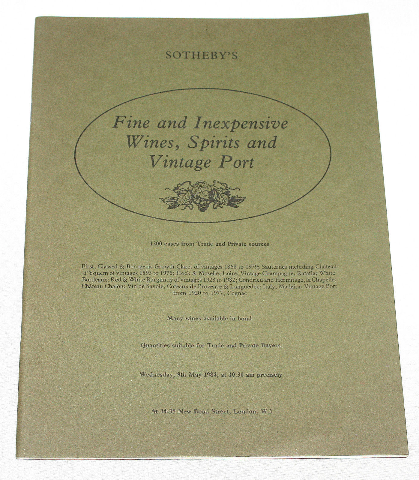 Primary image for Sothebys Catalogue Fine & Inexpensive Wines Spirits & Vintage Port 9 May 1984