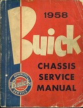 1958 BUICK Chassis Service Manual (illustrated) massive, thick manual! - $49.49