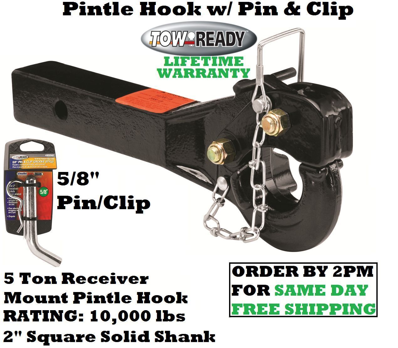 TOW READY 5 TON PINTLE HOOK 10000 lbs W/ PIN & CLIP FOR 2" HITCH