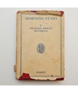 Morning Stars by Frances Ridley Havergal Nisbet London Vintage Book - £33.45 GBP