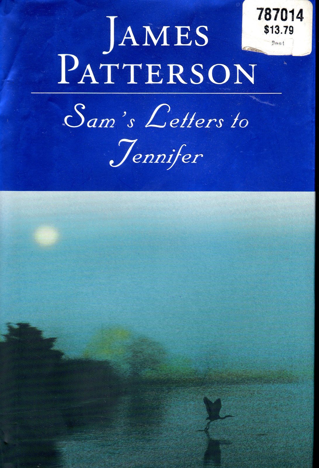 Sam's Letter To Jennifer By Patterson Hardcover Book Books