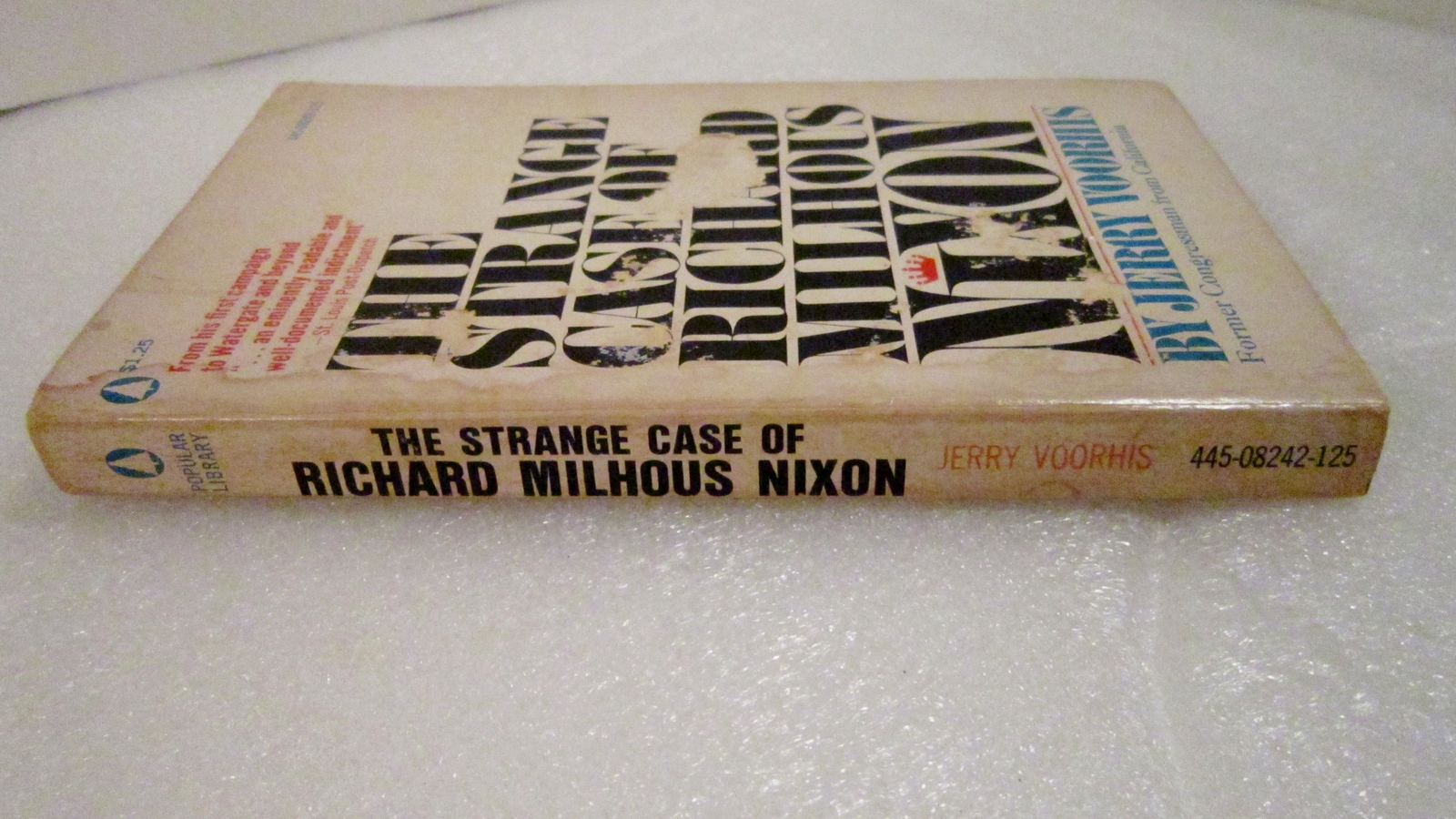 The Strange Case of Richard Milhous Nixon 1973 Jerry Voorhis Paperback