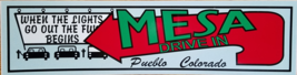 MESA Drive In Pueblo Colorado Large Sticker 11-1/2&quot; x 3&quot; sticker, New - $5.95