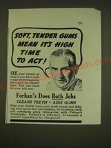 1938 Forhan&#39;s Tooth Paste Ad - Soft, tender gums means it&#39;s high time to... - $14.99