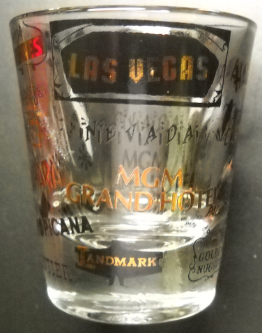 Las Vegas Nevada Shot Glass Over a Dozen Resort Hotel Names in Black ...