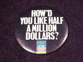 Washington Lottery Scratch Tickets Promotional Half Million Pinback Button - $5.95