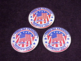 3 Forks Old Fashioned Fourth of July Pinback Buttons, 1986, 1987, Washin... - $7.95