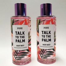 2 Victoria&#39;s Secret Pink Talk To The Palm Body Mist Spray 8.4 fl.oz 250 ... - $23.70