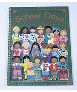 NEW SCHOOL DAYS BOOK OF MEMORIES KEEPSAKE MEMORY KINDERGARTEN THRU 6TH G... - $14.84