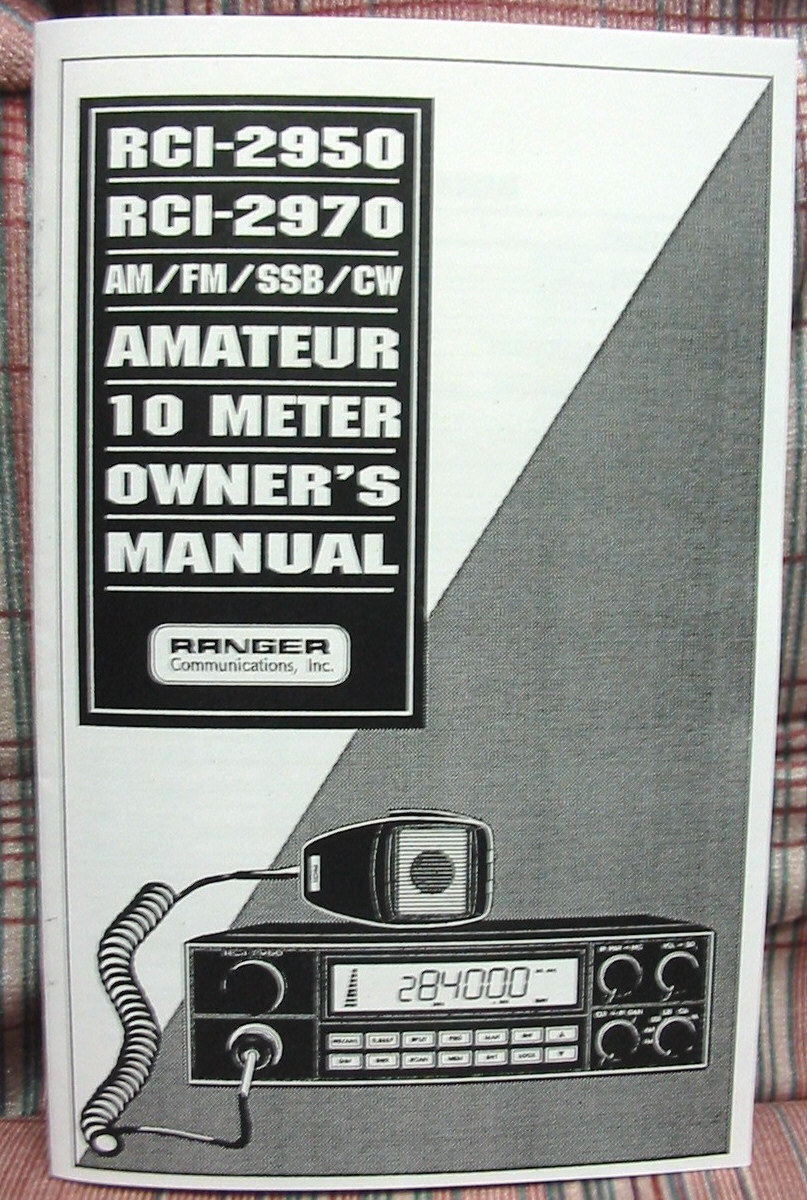 Ranger RCI 2950 2970 10 Meter Radio Owners Manual CB Radios