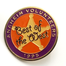 VTG 1995 Best of The West Anaheim Volunteers California Pin Orange Purpl... - $9.99