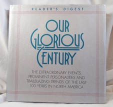 Our Glorious Century Reader&#39;s Digest Hardcover Book - $1.99