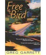 Free Bird Garrett, Greg - $3.50