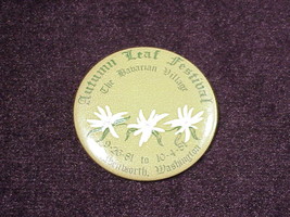 1981 Autumn Leaf Festival Leavenworth, Washington Promotional Pinback Bu... - $5.75