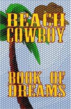 Beach Cowboy Book of Dreams Journal - 160 Blank Pages - $14.99
