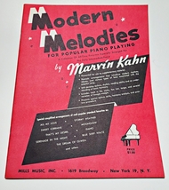 Modern Melodies for Popular Piano Playing by Marvin Kahn Music Book 32 P... - $6.00