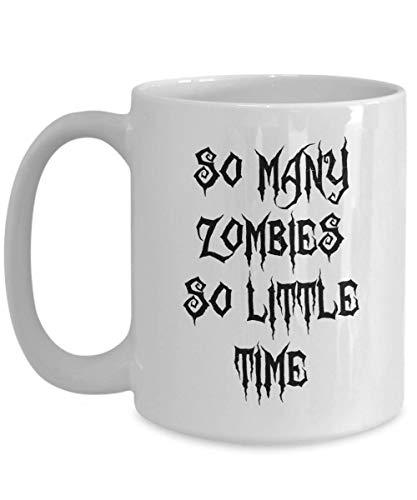 PixiDoodle So Many Zombies So Little Time - Zombie Hunter Coffee Mug (15 oz, Whi