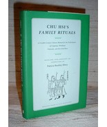 CHU HIS&#39;S FAMILY RITUALS HC/DJ Patricia Buckley Ebrey (1991) - $174.75