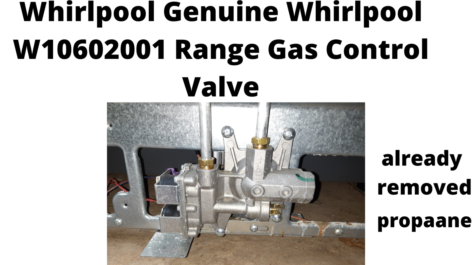 Whirlpool Genuine Whirlpool W10602001 Range Gas Control Valve (Propane