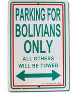 Bolivia - 12&quot; x 18&quot; Plastic Parking Sign - $7.14