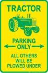 Primary image for Tractor Parking Sign