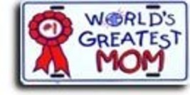 World's Greatest Mom License Plate - $7.74