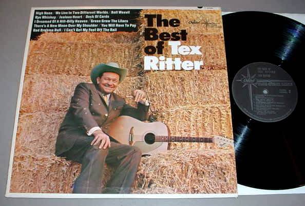 TEX RITTER LP - CAPITOL T-2595 The Best Of Tex Ritter - Vinyl Records