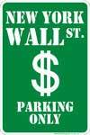Primary image for Wall Street Parking Sign