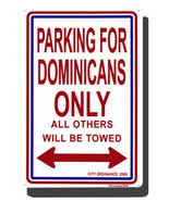 Dominican Republic Parking Sign - $11.94