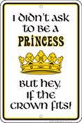 Primary image for Princess Parking Sign (If the Crown Fits)