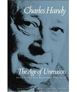 The Age of Unreason [Paperback] Handy, Charles, - $3.16