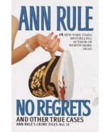 No Regrets and Other True Cases: Vol. 11 [Hardcover] Ann Rule - $1.97