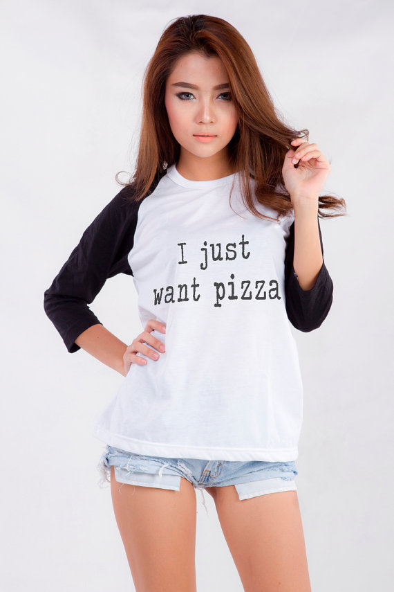 I just want pizza Shirt Funny Tee for teen Tumblr Womens Clothing ...