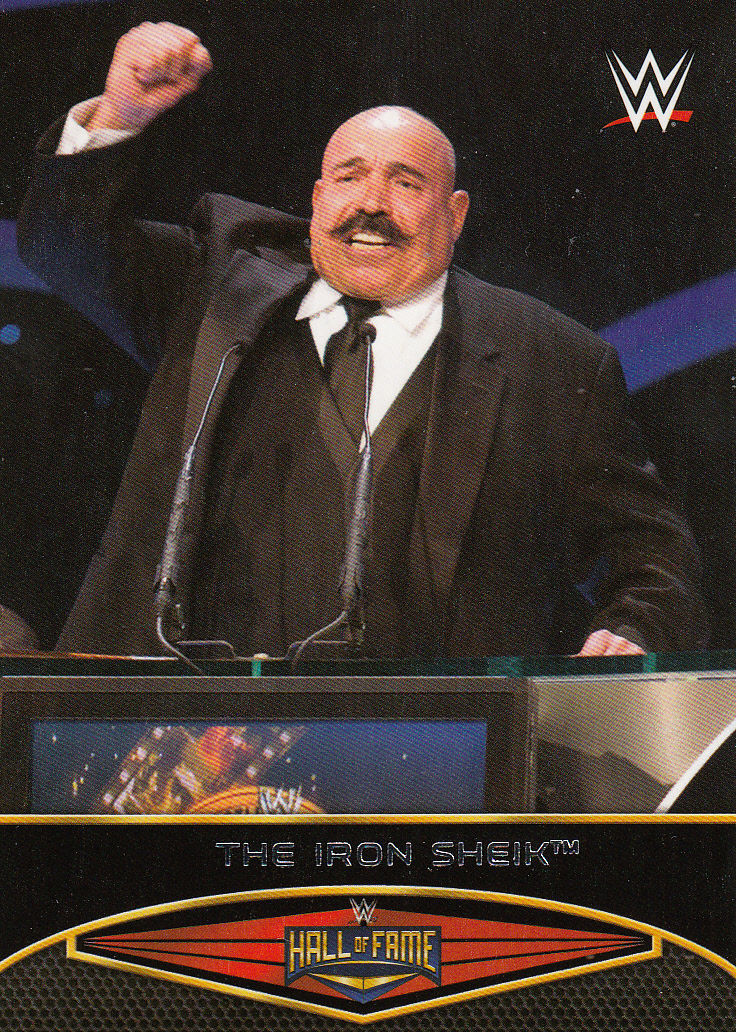 Iron Sheik 2015 Topps Road To Wrestlemania Hall Of Fame Card 17