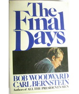 The Final Days Hardcover 1976 Hardcover Woodward &amp; Bernstein on Richard ... - $6.99
