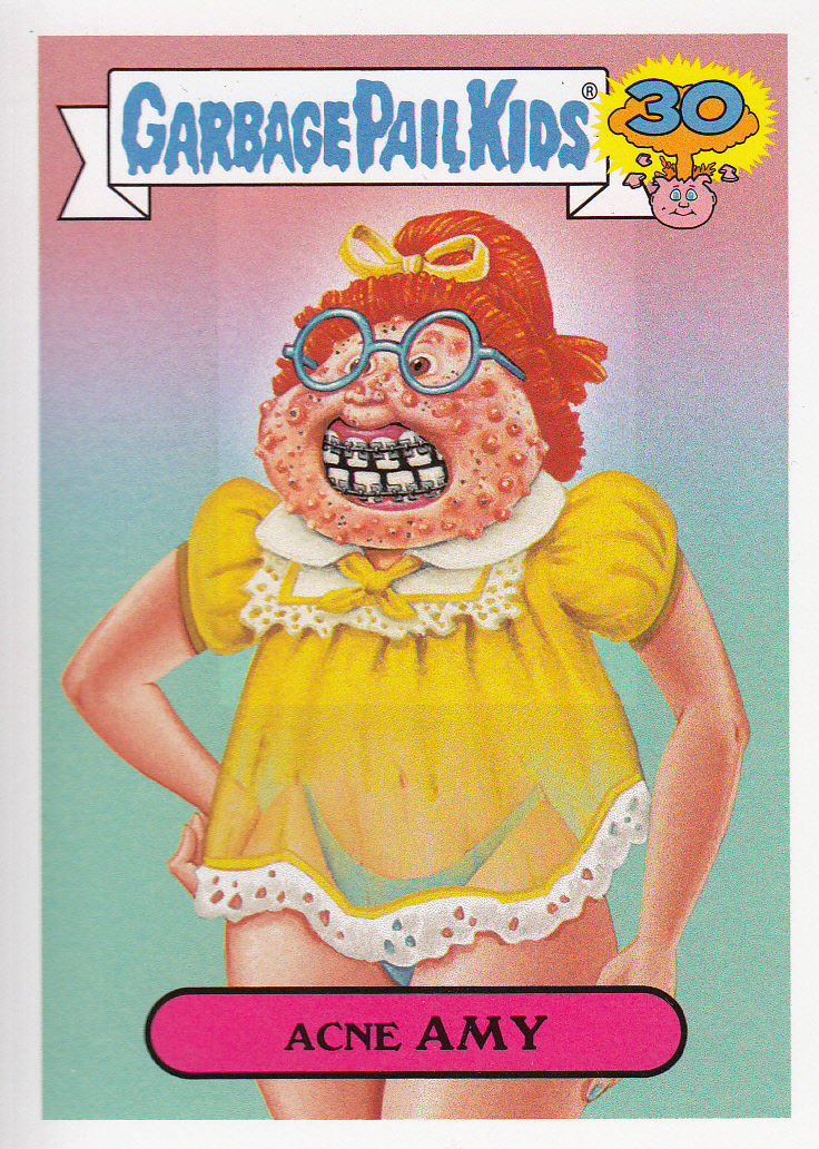 Acne Amy 2015 Topps Garbage Pail Kids 30th Anniversary Card #4b ...