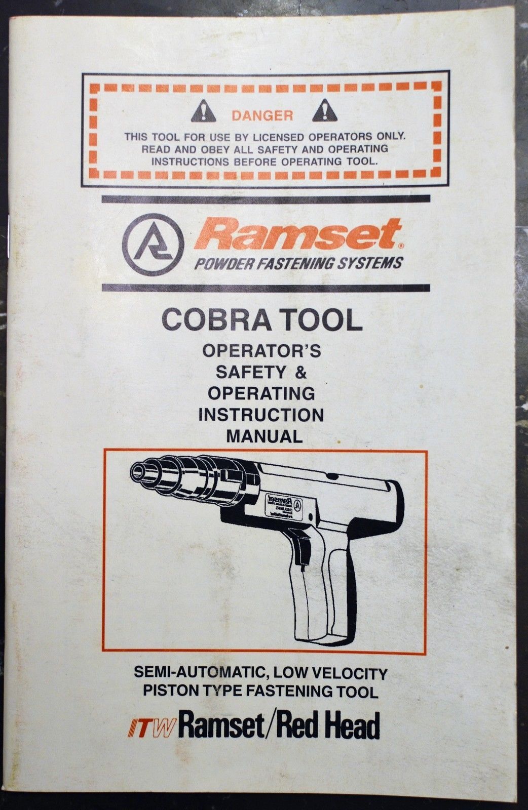 ITW RAMSET OWNER'S / OPERATOR'S MANUAL FOR COBRA POWDER ACTUATED TOOL